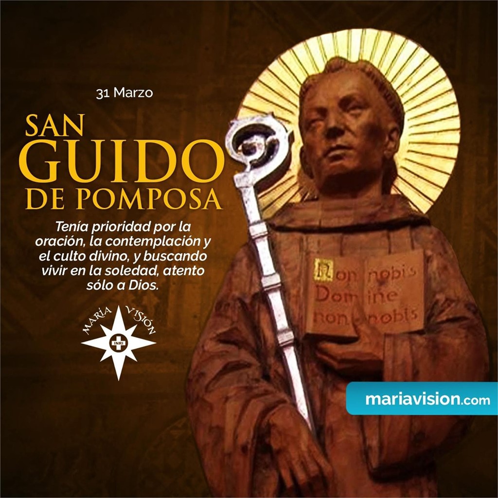 31 DE MARZO-Santos de hoy: Amós, Balbina, Benjamín, Guido de Pomposa, Renato de Mérida, Acacio de Melitene, Maria Skobtsova