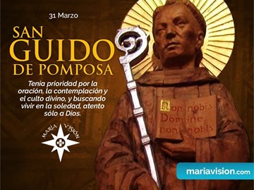 31 DE MARZO-Santos de hoy: Amós, Balbina, Benjamín, Guido de Pomposa, Renato de Mérida, Acacio de Melitene, Maria Skobtsova